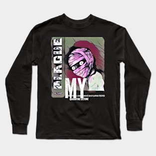 My quarantine costume: Plague-the curse (mummy) Long Sleeve T-Shirt